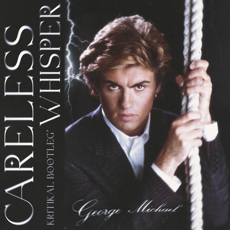 Careless Whisper by George Michael