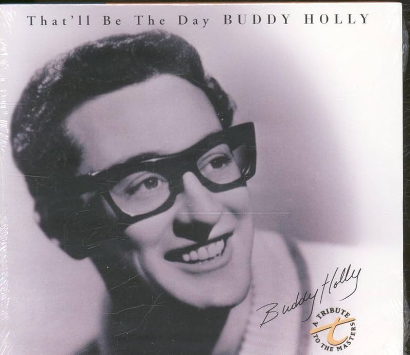 That'll Be the Day by Buddy Holly