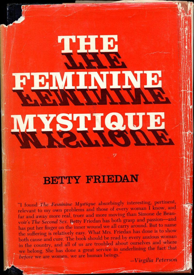 The Feminine Mystique by Betty Friedan