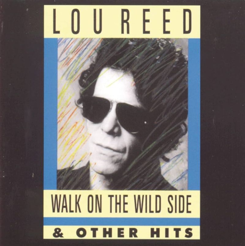 Walk on the Wild Side by Lou Reed