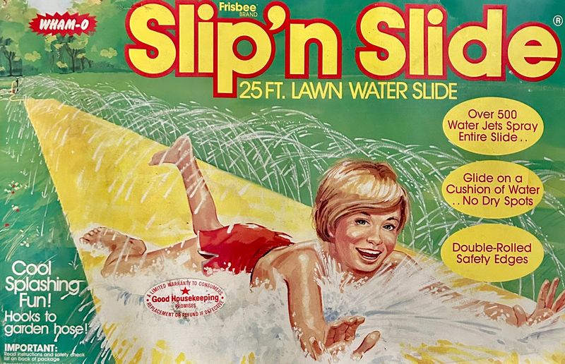 Slip 'N Slide