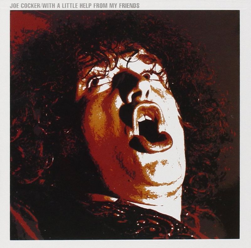 Joe Cocker – 'With a Little Help from My Friends'