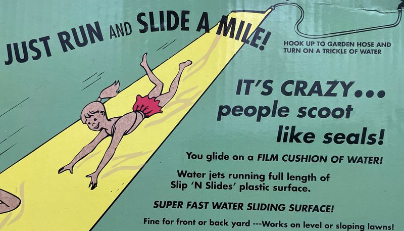 Slip 'N Slide