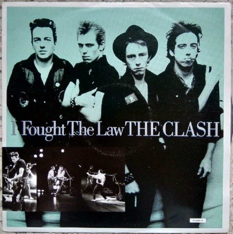 The Clash – 'I Fought the Law'