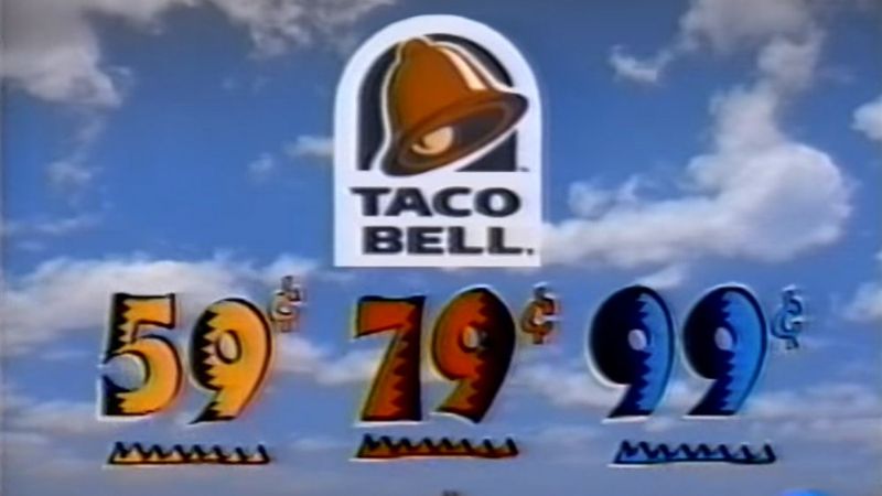 Taco Bell's 59¢ 79¢ 99¢ Menu